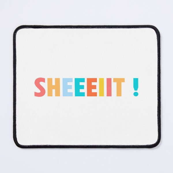 Item preview, The Senator's Sheeeiit  | Funny Statement Meme Quote designed and sold by AllYuNeed.