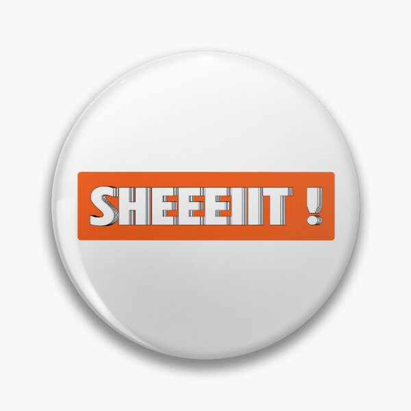 Item preview, The Senator's Sheeeiit  | Funny Statement Meme Quote designed and sold by AllYuNeed.