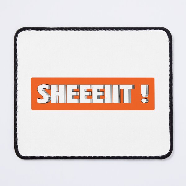 Item preview, The Senator's Sheeeiit  | Funny Statement Meme Quote designed and sold by AllYuNeed.