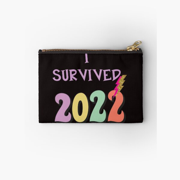 Item preview, I Survived 2022, Happy New Year 2023, Goodbye 2022 designed and sold by desireedickens.