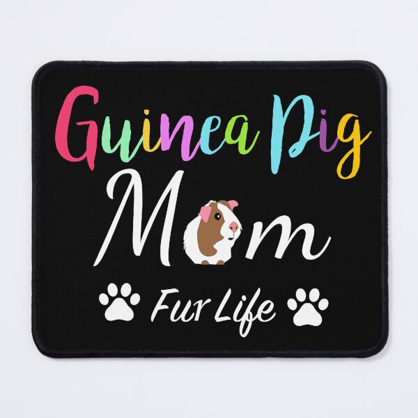 Item preview, Guinea Pig Mom Fur Life designed and sold by JukeLox.