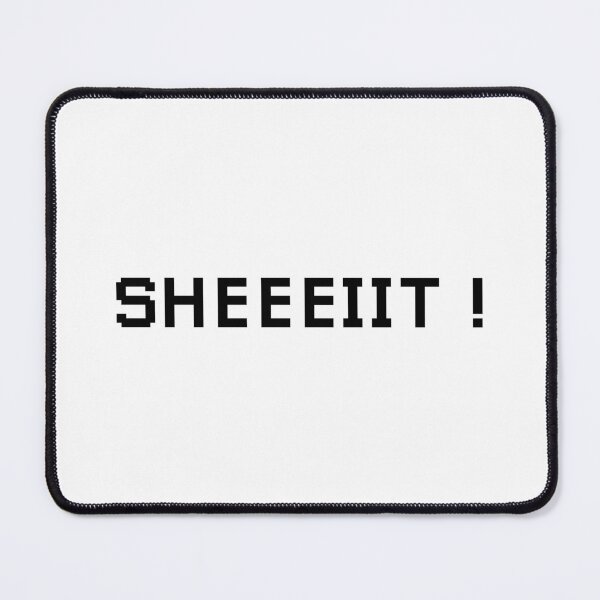 Item preview, The Senator's Sheeeiit | Funny Statement Meme Quote designed and sold by AllYuNeed.