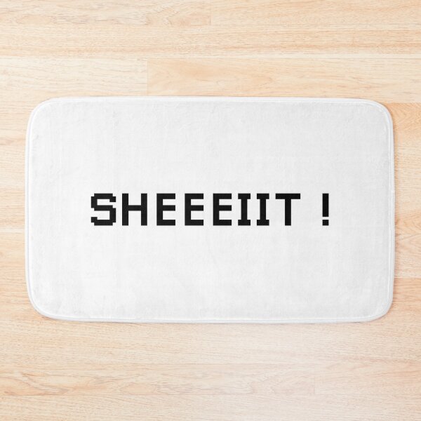 Item preview, The Senator's Sheeeiit  | Funny Statement Meme Quote designed and sold by AllYuNeed.