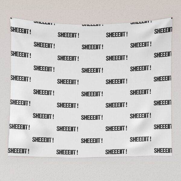 Item preview, The Senator's Sheeeiit  | Funny Statement Meme Quote designed and sold by AllYuNeed.