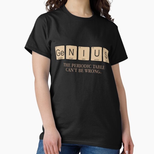 Item preview, The Periodic Table Genius designed and sold by thornofroses.