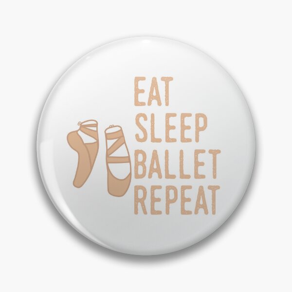 Item preview, Eat sleep ballet repeat designed and sold by DanceDeck.