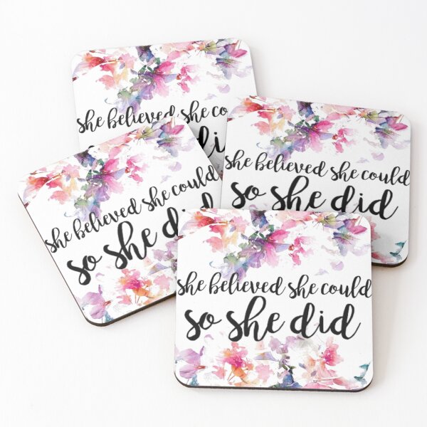 Item preview, She Believed She Could So She Did Floral designed and sold by Nicole Bagniefski.