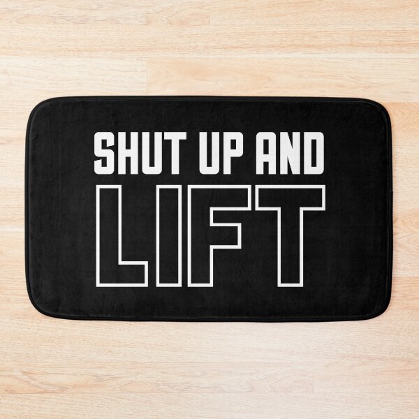 Item preview, Shut Up and Lift - Inspirational Fitness Quotes designed and sold by EnzoVectorism.