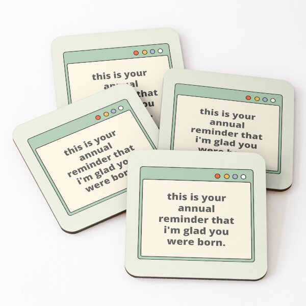 Item preview, Annual Reminder — Snarky Birthday, Birthday Gift, Quote designed and sold by CROWNLIGHT.