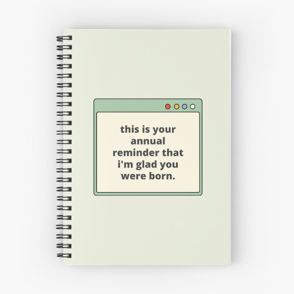 Item preview, Annual Reminder — Snarky Birthday, Birthday Gift, Quote designed and sold by CROWNLIGHT.