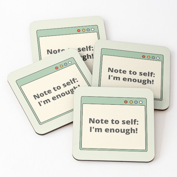Item preview, Note to self, I'm Enough! — Daily Reminder, Motivational, Quote designed and sold by CROWNLIGHT.