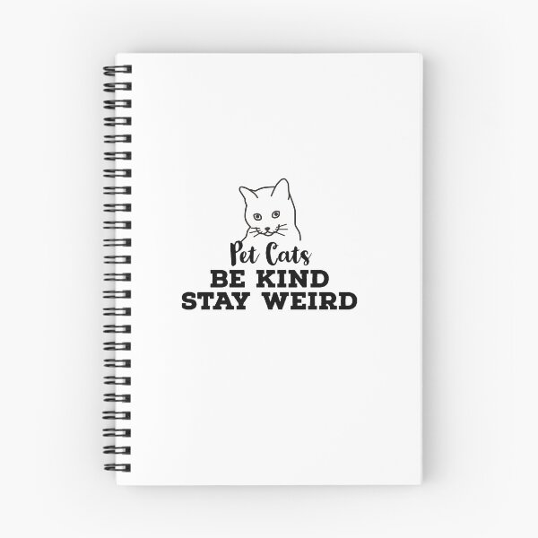 Item preview, Pet Cats  Be Kind Stay Weird designed and sold by ArtBySymone.