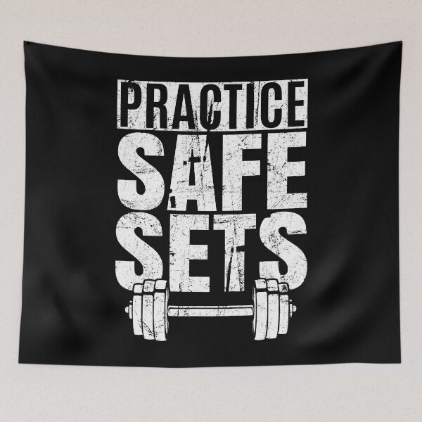 Item preview, Funny Practice Safe Sets Weightlifting designed and sold by GeorgiHeyward.