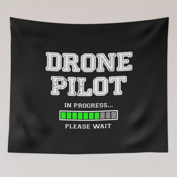 Item preview, Drone pilot in progress please wait - gift designed and sold by FouDeeziner.