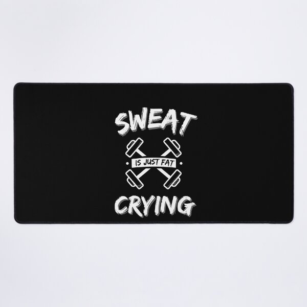 Item preview, Sweat Is Just Fat Crying - Bodybuilder - Funny Gym Quote designed and sold by ImagesDesigns.