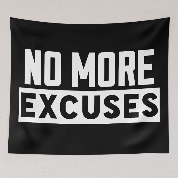 Item preview, No More Excuses - Motivational Quotes designed and sold by EnzoVectorism.