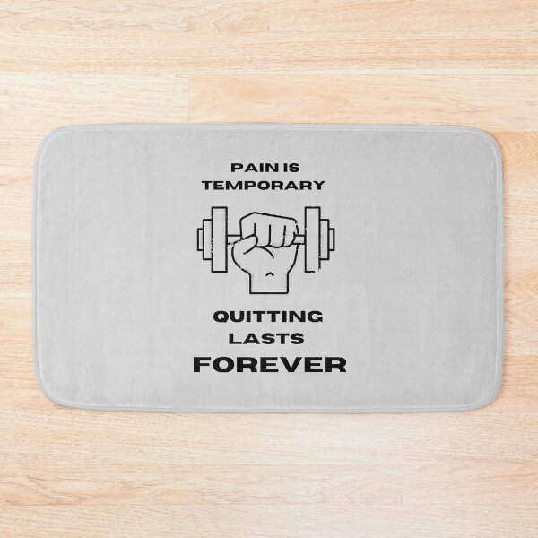 Item preview, Pain Is Temporary Quitting Lasts Forever designed and sold by noha alzohbi.