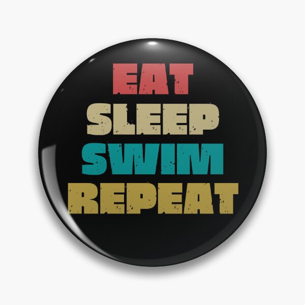 Item preview,  EAT SLEEP SWIM REPEAT designed and sold by DanaMire.
