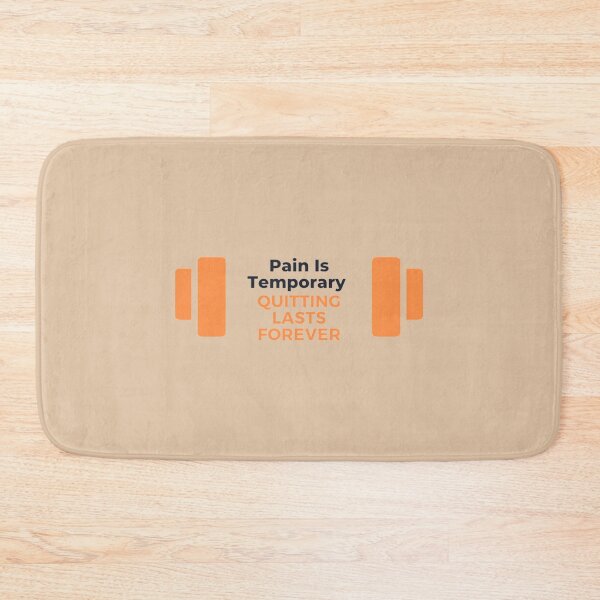 Item preview, Pain Is Temporary Quitting Lasts Forever designed and sold by noha alzohbi.