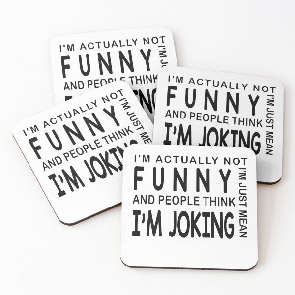 Item preview, Funny I'M ACTUALLY NOT FUNNY I'M JUST MEAN AND PEOPLE THINK I'M JOKING designed and sold by LiteforART.