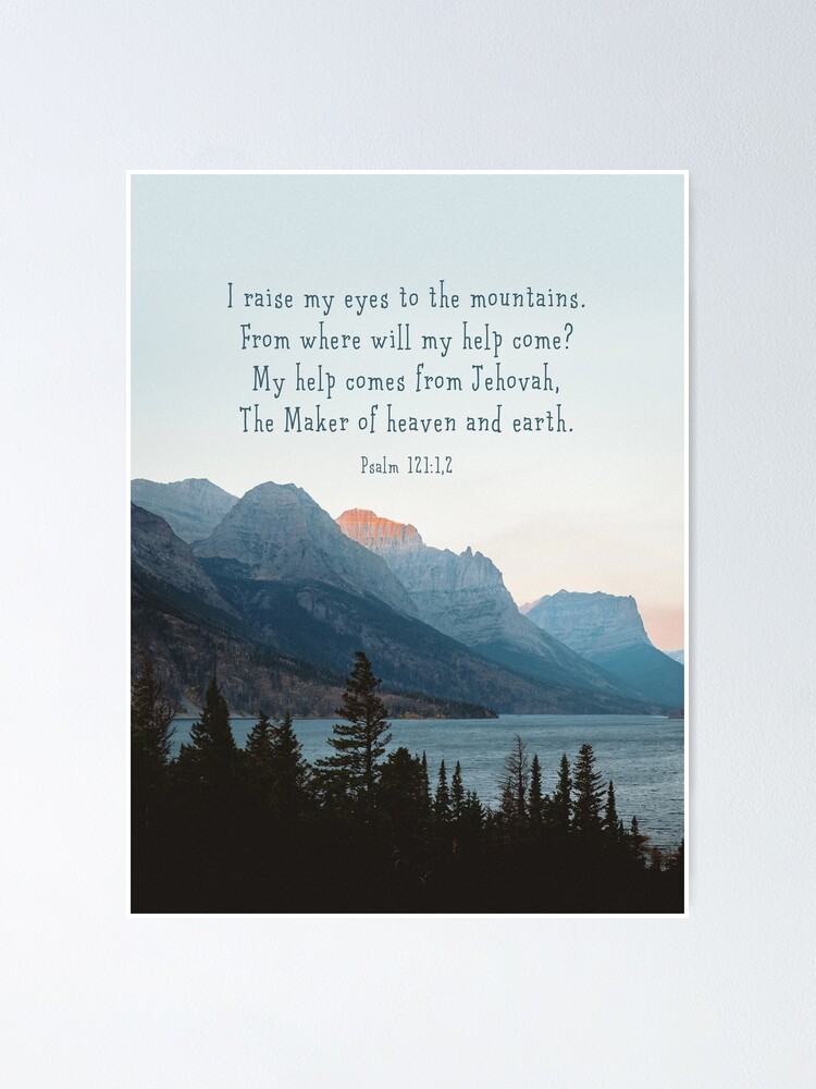 Psalm 121:1-2 {Poster}