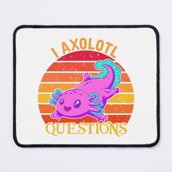 Item preview, I Axolotl Questions Cute Axolotl Gift for Kids - Boys - Girls designed and sold by OUSSAMAVIP.