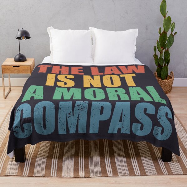 Item preview, The law is not a moral compass designed and sold by SweetLog.