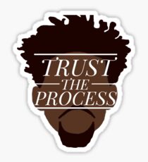 Trust The Process Sticker