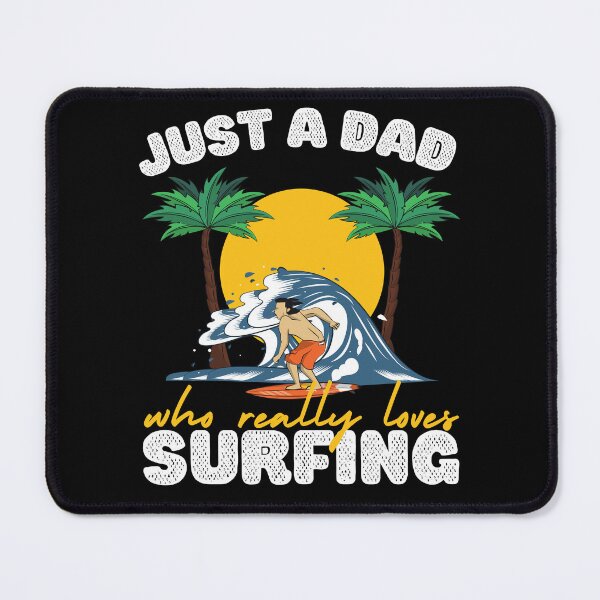 Item preview, Just a Dad Who Loves Surfing designed and sold by to-esu.