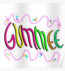 GUMMEE Poster