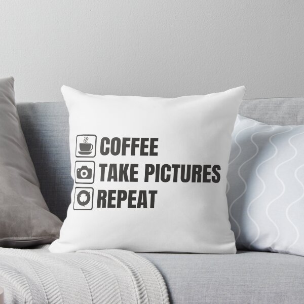 Item preview, Coffee, Take Pictures, Repeat (For Light Background) designed and sold by thecatcouch.
