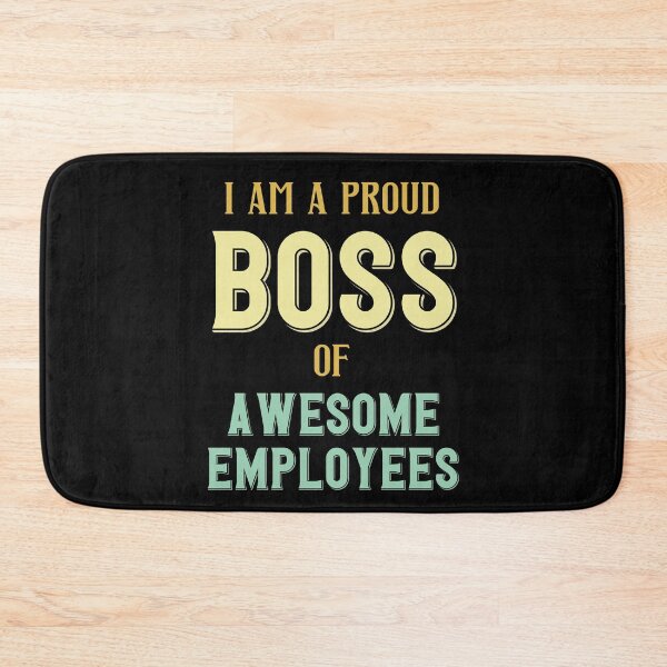 Item preview, I'm A Proud Boss Of Awesome Employees designed and sold by RockBeeDesigns.