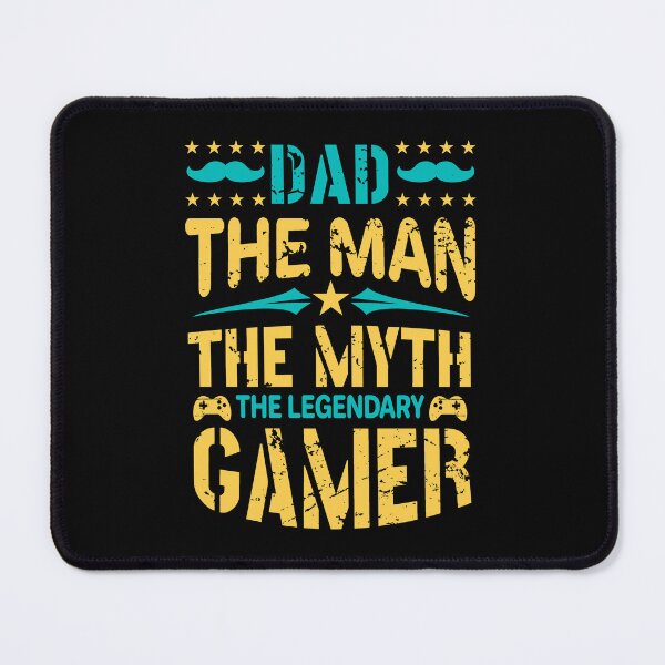 Item preview, Dad The Man The Myth The Legendary Gamer designed and sold by RockBeeDesigns.