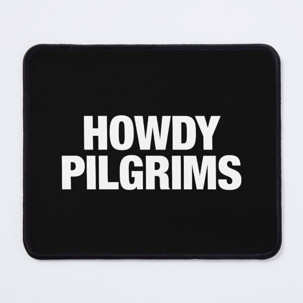Item preview, Howdy Pilgrims Wednesday Addams Quote designed and sold by FandomPlanet.