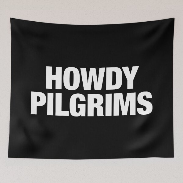 Item preview, Howdy Pilgrims Wednesday Addams Quote designed and sold by FandomPlanet.