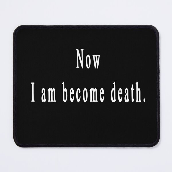 Item preview, I am Become Death designed and sold by Ditamesta.