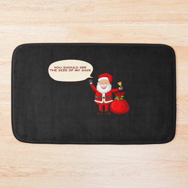 Item preview, You Should See The Size Of My Sack designed and sold by koki4you.