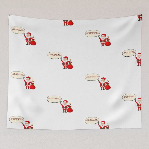 Item preview, You Should See The Size Of My Sack designed and sold by koki4you.