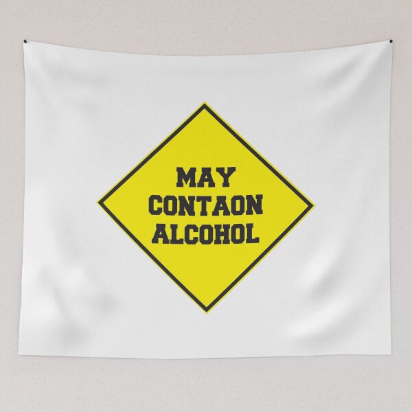 Item preview, May Contain Alcohol Yellow Sign designed and sold by Mannoucha ⭐⭐⭐⭐⭐ ( 1,978 reviews ).