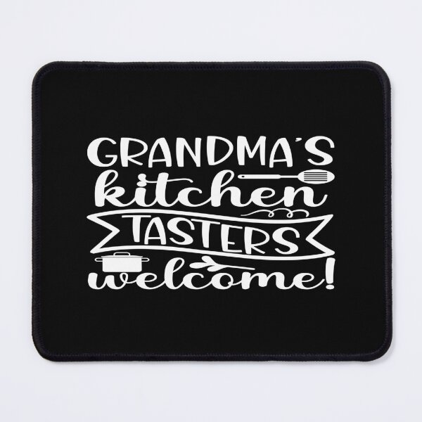 Item preview, Grandma's kitchen tasters welcome designed and sold by phassystore.
