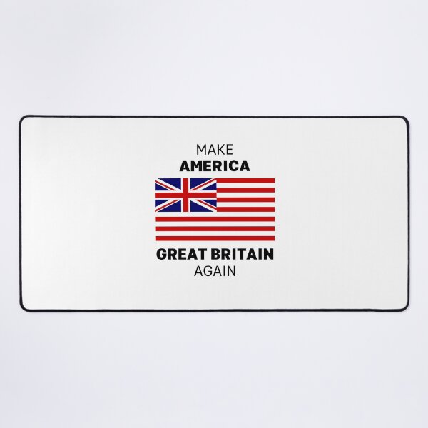 Item preview, Make America Great Britain Again. Funny US and UK Flag designed and sold by ArtistryPrint.