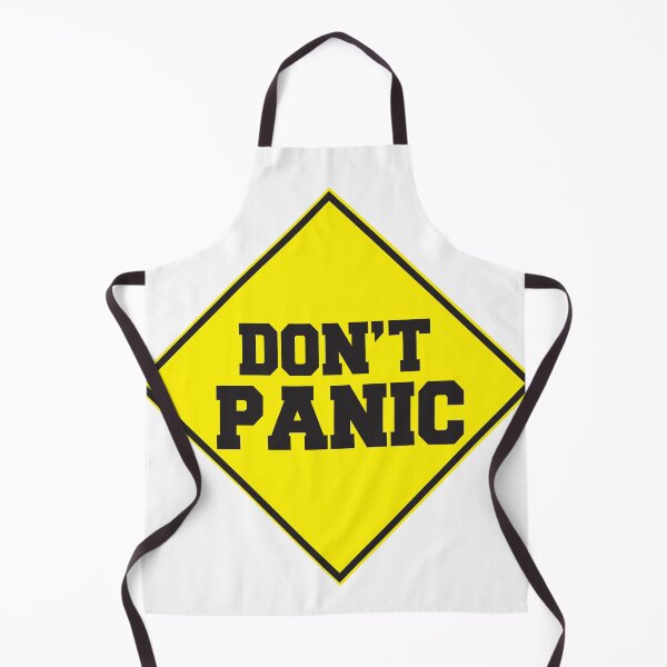 Item preview, Don't Panic Yellow Caution Sign designed and sold by Mannoucha ⭐⭐⭐⭐⭐ ( 1,978 reviews ).