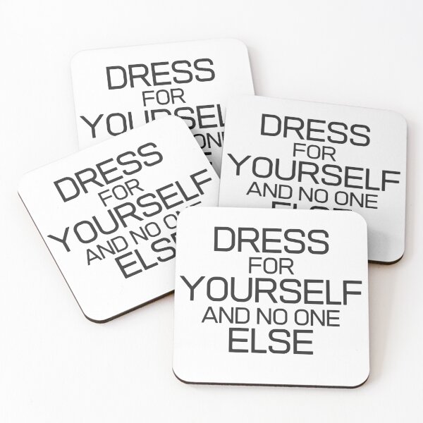 Item preview, Dress For Yourself And No One Else designed and sold by Merigold.