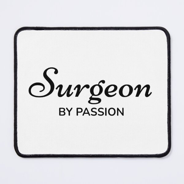 Item preview, Surgeon by Passion designed and sold by TrulyRested.