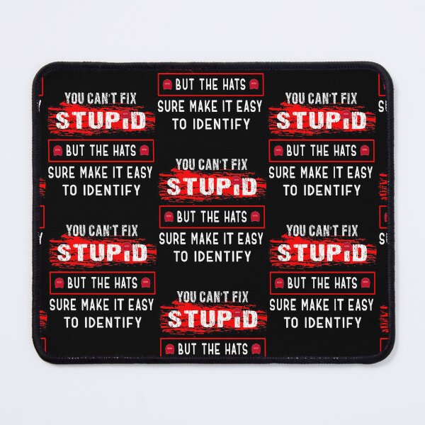 Item preview, You Can’t Fix Stupid Funny Sarcastic Anti Trump Gift designed and sold by EstherDoyle.