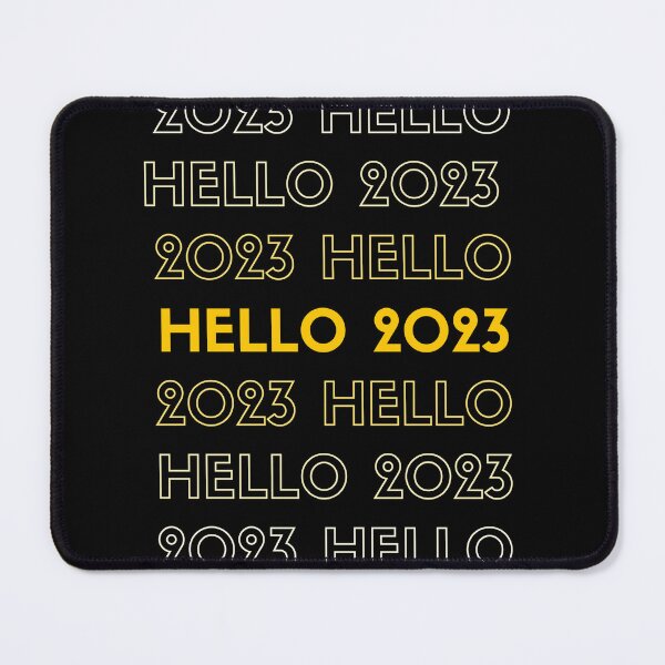 Item preview, HAPPY NEW YEAR 2023 - HELLO 2023 - WELCOME 2023 designed and sold by WBP Mart.