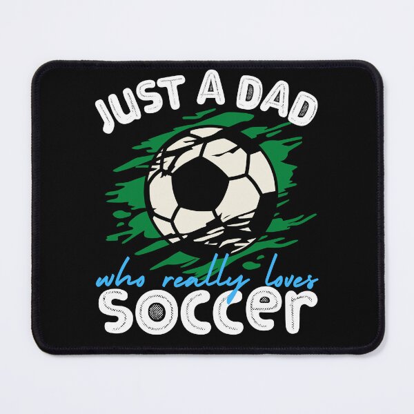 Item preview, Just a Dad Who Loves Soccer  designed and sold by to-esu.