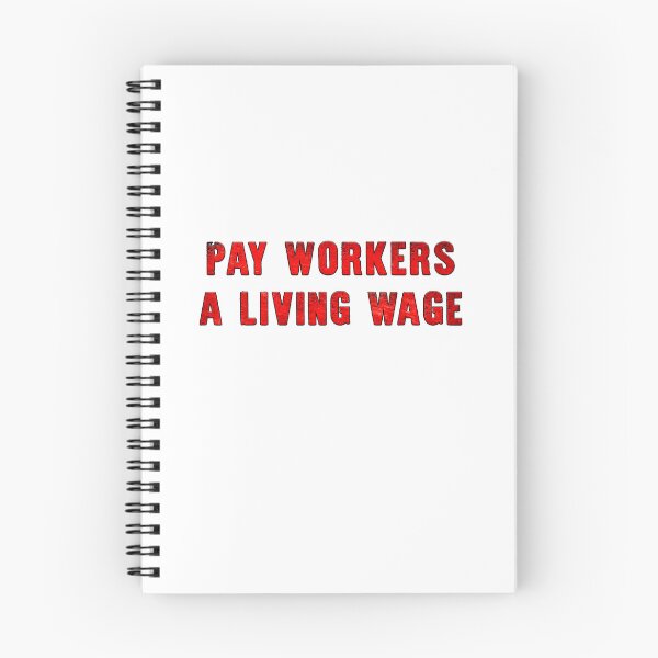 Item preview, Pay workers a living wage designed and sold by Signs for Dark Times.