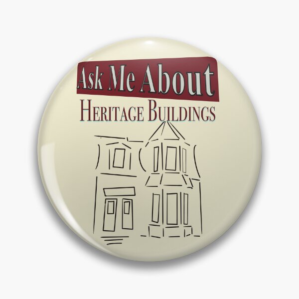 Item preview, Ask Me About Heritage Buildings Text with Home Sketch - Heritage Protection designed and sold by jolabrese.