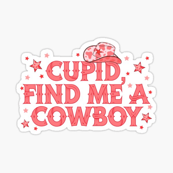 Western Valentines Tumbler, Funny Cupid Find Me A Cowboy Tumblers, Cof –  Broquet